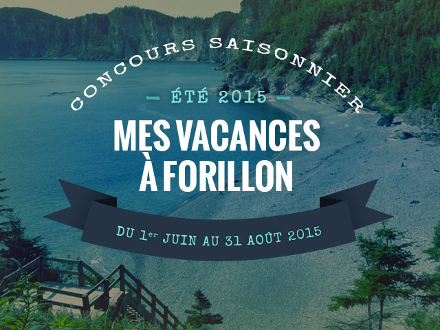 Concours : Mes vacances à Forillon